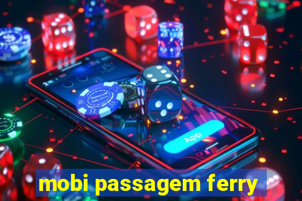 mobi passagem ferry